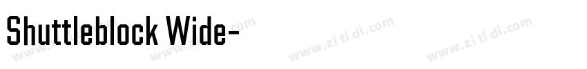 Shuttleblock Wide字体转换